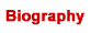 Biography